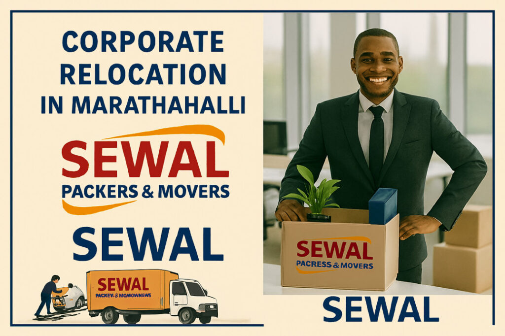 Corporate relocation requires professional planning, safe handling, and timely execution to ensure smooth business continuity. Sewal Packers and Movers